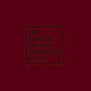 The Durutti Column, Chronicle LX:XL [2CD] [Record Store Day] (CD)