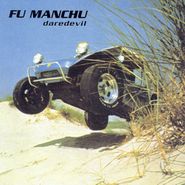 Fu Manchu, Daredevil (LP)