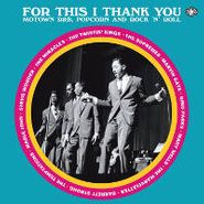 Various Artists, For This I Thank You - Motown R&B, Popcorn And Rock 'N' Roll [3 CD] (CD)