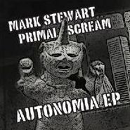 Mark Stewart, Autonomia [UK Issue] (12")