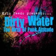 , Dirty Water: The Birth Of Punk (LP)