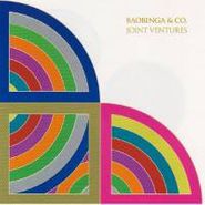 Baobinga, Joint Ventures (CD)