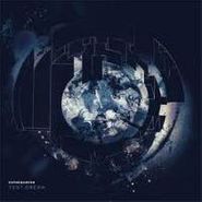 Consequence, Test Dream (12")