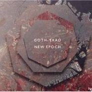 Goth-Trad, New Epoch (CD)