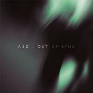 ASC, Out Of Sync (CD)