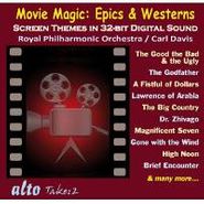 Carl Davis, Movie Magic: Epics & Westerns (CD)