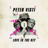 Peter Visti, Love Is The Key (CD)