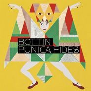 Bottin, Punica Fides (CD)