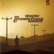 Quantic, Announcement To Answer (CD)