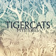 Tigercats, Mysteries (CD)