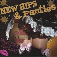 Miss Jean Vincent, New Hips & Panties (CD)