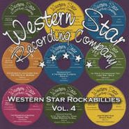 Various Artists, Western Star Recording Company Rockabillies Vol. 4 (CD)
