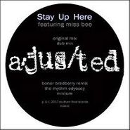 A/Jus/Ted, Stay Up Here (12")