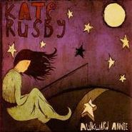 Kate Rusby, Awkward Annie (CD)