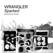 Wrangler, Sparked: Modular Remix Project (CD)
