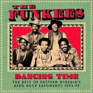 The Funkees, Dancing Time The Best Of Easte (LP)
