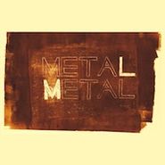 Metá Metá, Metal Metal (CD)