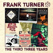 Frank Turner, The Third Three Years (CD)