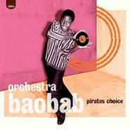 Orchestra Baobab, Pirates Choice (LP)