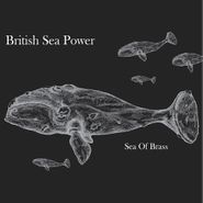 British Sea Power, Sea Of Brass (LP)