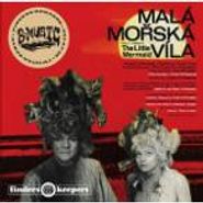 Zdeněk Liška, Mala Morska Vila [OST] (CD)