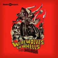 Don Gere, Werewolves On Wheels (CD)