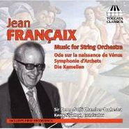 Jean Françaix, Music For String Orchestra (CD)