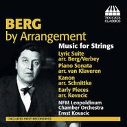 Alban Berg, Berg by Arrangement - Music for Strings (CD)