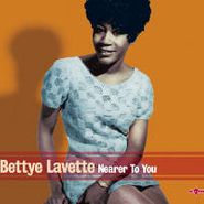Bettye LaVette, Nearer To You (LP)