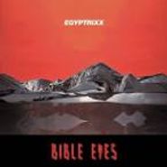 Egyptrixx, Bible Eyes (CD)