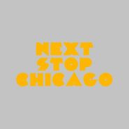 REKID, Next Stop Chicago (12")