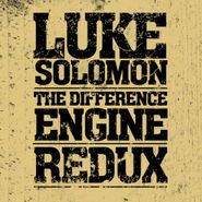 Luke Solomon, Difference Engine-Redux (CD)
