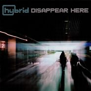 Hybrid, Disappear Here (CD)