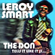 Leroy Smart, Don Tells It Like It Is (LP)