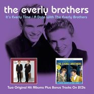 The Everly Brothers, It's Everly Time/A Date With The Everly Brothers (CD)