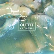 Outfit, Slowness (LP)