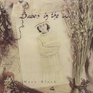 Mary Black, Babes In The Wood (LP)