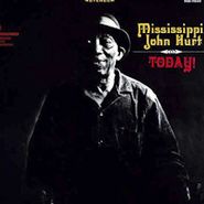 Mississippi John Hurt, Today (LP)