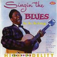 B.B. King, Singin' The Blues (LP)