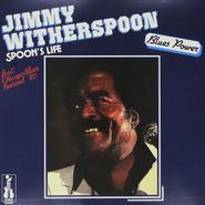 Jimmy Witherspoon, Spoon's Life (LP)