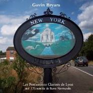 Gavin Bryars, Bryars: New York (CD)