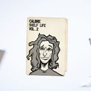 Calibre, Vol. 2-Shelf Life (CD)