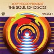 Joey Negro, Joey Negro Presents The Soul Of Disco, Volume 3 (CD)