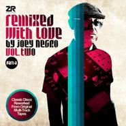 Joey Negro, Remixed With Love By Joey Negro Vol. Two Part A (LP)