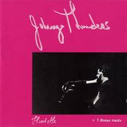 Johnny Thunders, Hurt Me (CD)