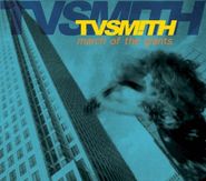 TV Smith, March Of The Giants [2012 Remastered] (CD)