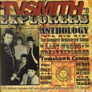 TV Smith, Last Words Of The Great Explorer (CD)