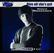 Steve Marriott, Give All She's Got (10")