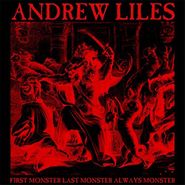 Andrew Liles, First Monster Last Monster Always Monster (CD)