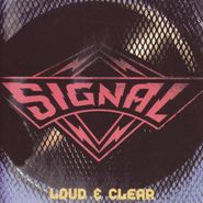 Signal, Loud & Clear (CD)